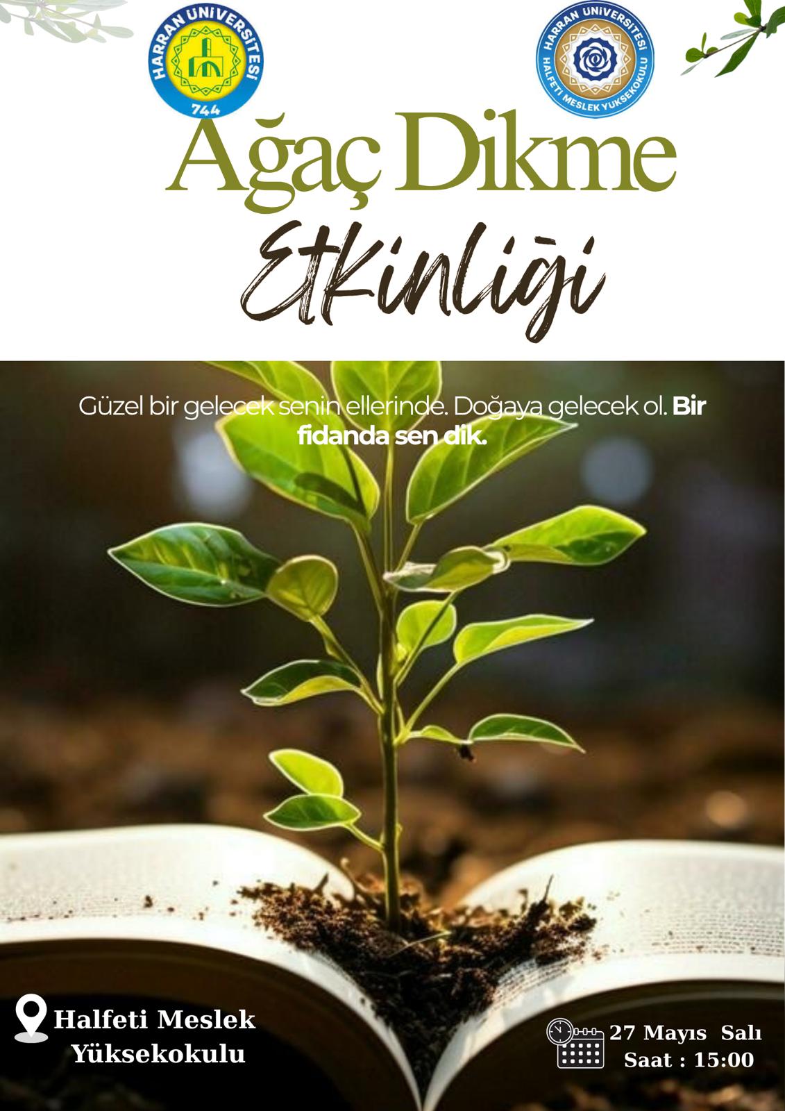 Halfeti Meslek Yüksekokulu Ağaç Dikme Etkinliği Gerçekleştirildi